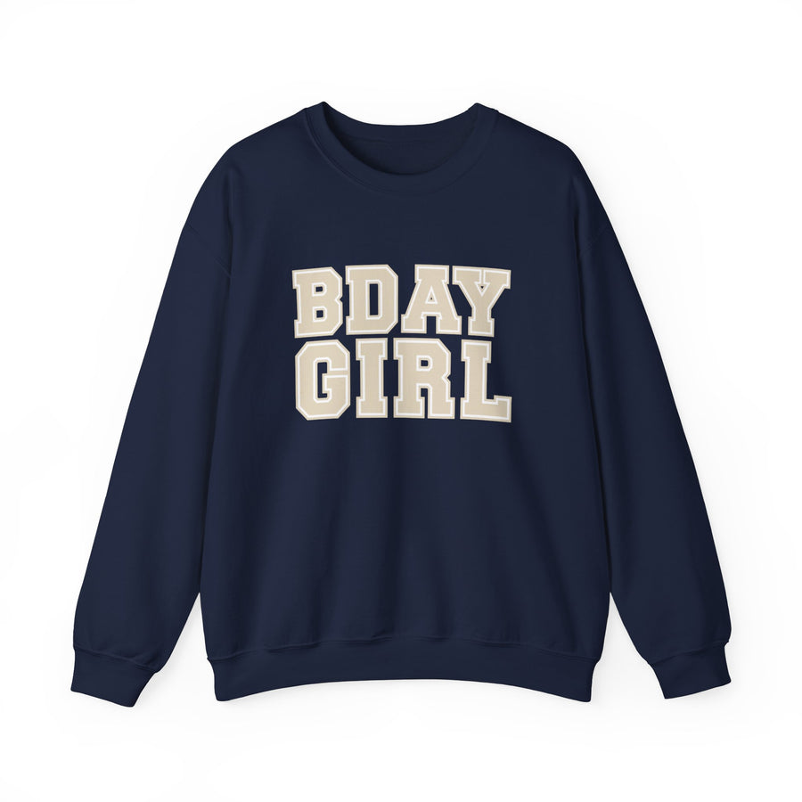 BDAY GIRL Sweatshirt