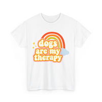 Dogs Are My Therapy Tee