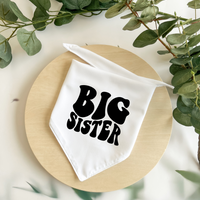 Big Sister - Pet Bandana