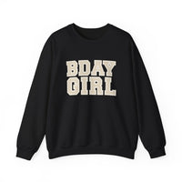 BDAY GIRL Sweatshirt