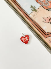 Mama's Baby - Pet Tag